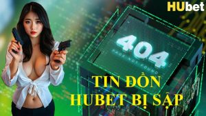 SỐC Tin đồn "Hubet bị sập" làm 10 triệu thành viên hốt hoảng 4 tin đồn Hubet bị sập