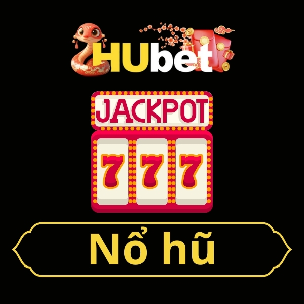 Nổ hũ hubet