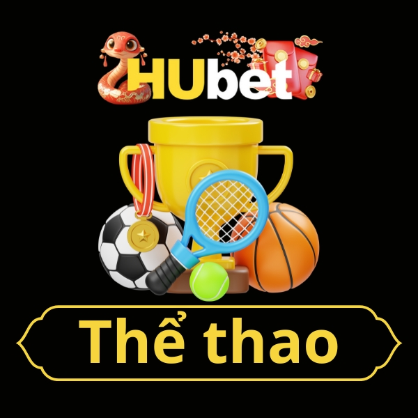 the thao hubet