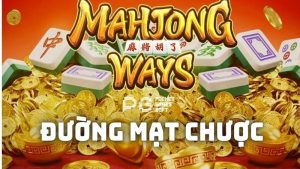 Game nổ hũ đường mạt chược